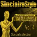 Various: Sinclairestyle HyperTechno Special Collection Vol. 4