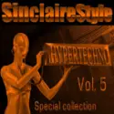 Various: Sinclairestyle HyperTechno Special Collection Vol. 5