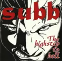 Subb: The Highstep To Hell
