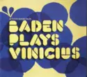 Baden Powell: Baden Plays Vinicius: Acoustic Guitar Solos