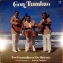 Los Guaracheros De Oriente: Con Tumbao
