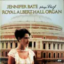 Jennifer Bate: Jennifer Bate Plays Liszt - Royal Albert Hall Organ