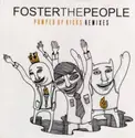 Foster The People: Pumped Up Kicks Remixes