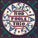 Rod Poole Trio: Iasis
