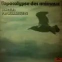 Evangelos Papathanassiou: L'Apocalypse Des Animaux