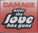 Damage: After The Love Has Gone