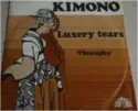 Kimono [6]: Luxery Tears