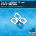 Type 41, Prophetika & Tiff Lacey: Firstborn