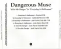 Dangerous Muse: Give Me Danger / Everyday Is Halloween