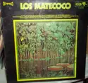 Los Matecoco: Los Matecoco