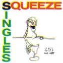 Squeeze [2]: Singles 45's And Under