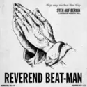 Reverend Beat-Man: ...Plays Songs The Beat - Man Way