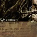 Africa Unite: Rootz