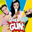 Serebro: Gun