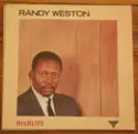 Randy Weston: Highlife