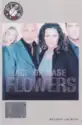 Ace Of Base: Flowers