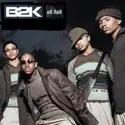 B2K: Uh Huh