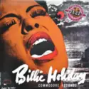 Billie Holiday: "Lady Day" (1939-1944) The Sixteen Original Commodore Interpretations