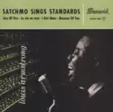 Louis Armstrong: Satchmo Sings Standards