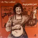 Lily May Ledford: Banjo Pickin' Girl