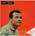 Stan Getz: Stan Getz '57