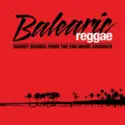 Various: Balearic Reggae