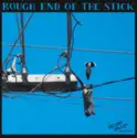Various: Rough End Of The Stick