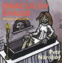 Miloslav Švandrlík, Petr Nárožný: Draculův Švagr