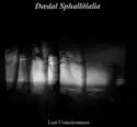 Dædal Sphallðlalia: Lost Consciousness