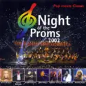 Various: The Night Of The Proms 2002 (Pop Meets Classics)