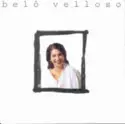 Belô Velloso: Belô Velloso