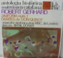 Roberto Gerhard, Antal Dorati: Simfonia Num. 1 / Danses De Don Quixot
