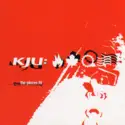 KJU:: The Pieces Fit