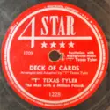T. Texas Tyler / "T" Texas Tyler & His Oklahoma Melody Boys: Deck Of Cards / Sweet Thing