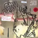 Leon "Chu" Berry: A Giant Of The Tenor Sax