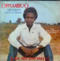 Opambuo International Band Of Ghana: Kiss Me And Smile