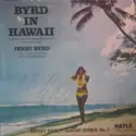 Jerry Byrd: Byrd In Hawaii