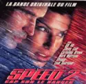 Various: Speed 2: Cap Sur Le Danger  - Original Motion Picture Soundtrack