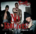 The Rangers [8]: No Ratchets - Official DJ Pak
