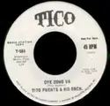 Tito Puente And His Orchestra: Oye Como Va / Pa'lante