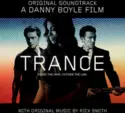 Rick Smith: Trance (Original Soundtrack)
