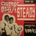 The Termites: Do The Rock Steady