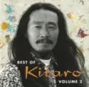 Kitaro: Best Of Kitaro, Volume 2