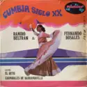 Cumbia Siglo XX: Ramiro Beltrán & Fernando Rosales