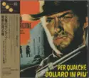 Ennio Morricone: Per Un Pugno Di Dollari / Per Qualche Dollaro In Piu