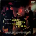 Norma Green & Pierre Cavalli: Famous Jazz Classics And Ballads