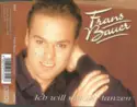 Frans Bauer: Ich Will Mit Dir Tanzen