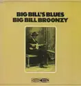 Big Bill Broonzy: Big Bill's Blues
