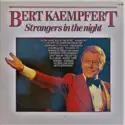 Bert Kaempfert: Strangers In The Night