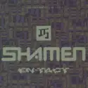 The Shamen: En-Tact